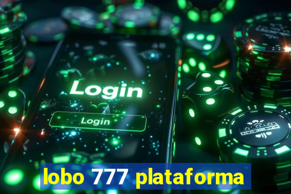 lobo 777 plataforma